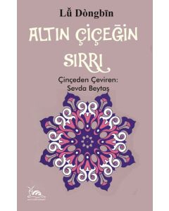 Altın Çiçeğin Sırrı