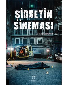 Şiddetin Sineması