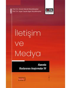 İletişim ve Medya Alanında Uluslararası Araştırmalar 15