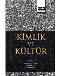 Kimlik ve Kültür