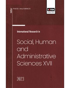 International Research in Social, Human and Administrative Sciences 17