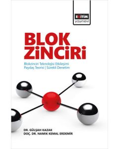 Blokzinciri - Blokzinciri Teknolojisi Etkileşimi-Paydaş Teorisi-Sürekli Denetim