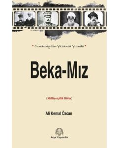 Cumhuriyetin Yüzüncü Yılında Beka-Mız