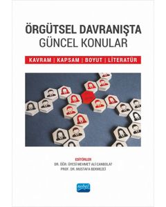Örgütsel Davranışta Güncel Konular