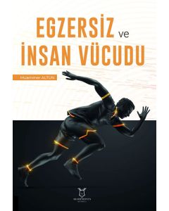 Egzersiz ve İnsan Vücudu