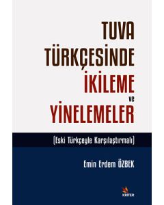 Tuva Türkçesinde İkileme ve Yinelemeler