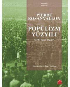 Popülizm Yüzyılı
