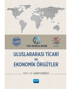 Uluslararası Ticari ve Ekonomik Örgütler