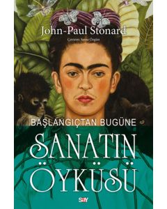 Başlangıçtan Bugüne Sanatın Öyküsü