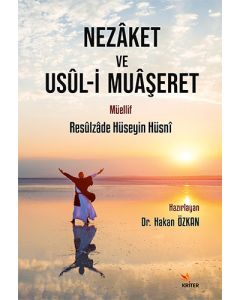 Nezaket ve Usûl-i Muaşeret