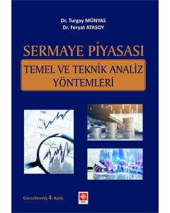 Sermaye Piyasası Temel ve Teknik Analiz Yöntemleri