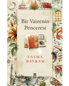 Bir Vaizenin Penceresi