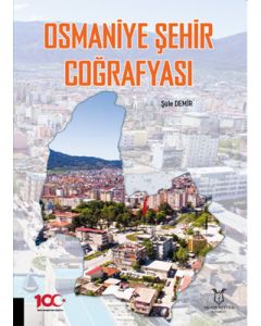 Osmaniye Şehir Coğrafyası