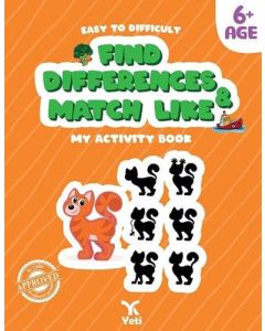 Easy to Difficult Find Differences and Match Like - My Activity Book 6+ Age