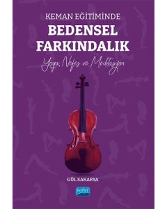 Keman Eğitiminde Bedensel Farkındalık