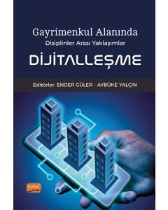 Gayrimenkul Alanında Disiplinler Arası Yaklaşımlar