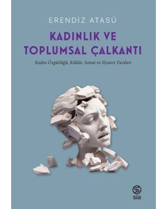 Kadınlık Ve Toplumsal Çalkantı