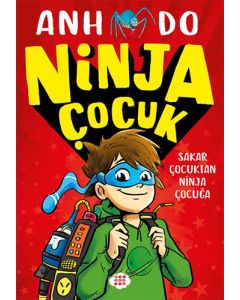 Ninja Çocuk 1 - Sakar Çocuktan Ninja Çocuğa