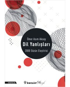 Dil Yanlışları - 2000 Sözün Eleştirisi