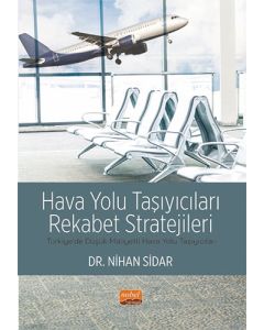 Hava Yolu Taşıyıcıları Rekabet Stratejileri