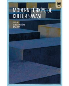 Modern Türkiye'de Kültür Savaşı