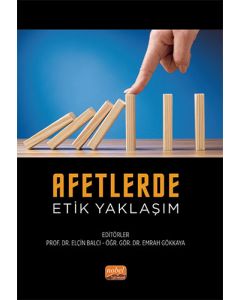 Afetlerde Etik Yaklaşım