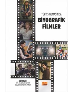 Türk Sinemasında Biyografik Filmler
