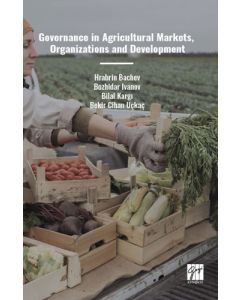 Governance in Agricultural Markets Organizations and Development