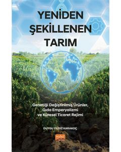 Yeniden Şekillenen Tarım