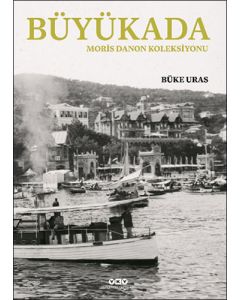 Büyükada - Moris Danon Koleksiyonu