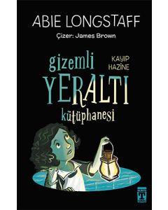 Gizemli Yeraltı Kütüphanesi 4 - Kayıp Hazine