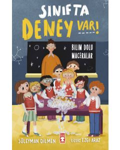 Sınıfta Deney Var! - Bilim Dolu Maceralar
