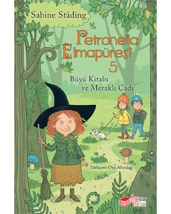 Petronella Elmapüresi 5 - Büyü Kitabı ve Meraklı Cadı