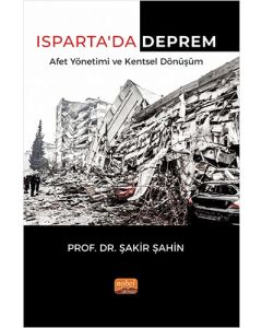 Isparta’da Deprem Afet Yönetimi ve Kentsel Dönüşüm