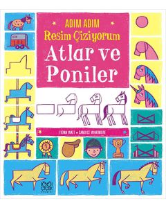 Adım Adım Resim Çiziyorum - Atlar ve Poniler