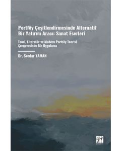 Portföy Çeşitlendirmesinde Alternatif Bir Yatırım Aracı - Sanat Eserleri