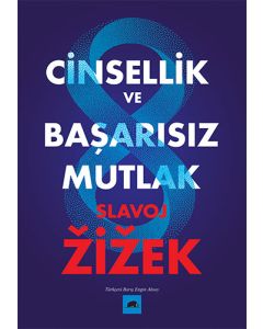 Cinsellik ve Başarısız Mutlak