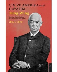 Çin ve Amerika'daki Hayatım