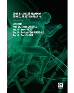 Spor Bilimleri Alanında Güncel Araştırmalar 5
