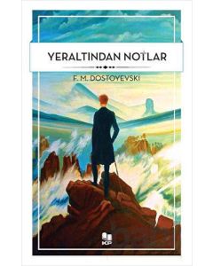 Yeraltından Notlar