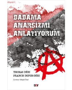Babama Anarşizmi Anlatıyorum