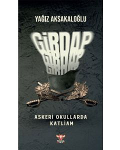 Girdap - Askeri Okullarda Katliam