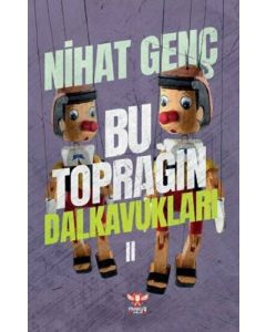 Bu Toprağın Dalkavukları 2