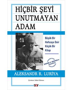 Hiçbir Şeyi Unutmayan Adam
