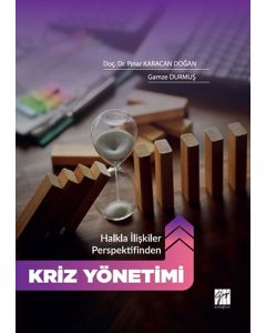 Halkla İlişkiler Perspektifinden Kriz Yönetimi