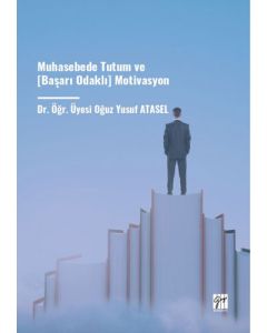 Muhasebede Tutum ve [Başarı Odaklı] Motivasyon