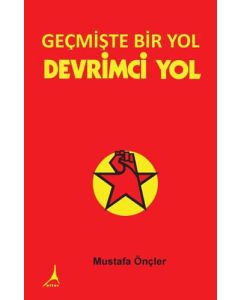 Geçmişte Bir Yol - Devrimci Yol