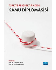 Türkiye Perspektifinden Kamu Diplomasisi