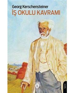 İş Okulu Kavramı
