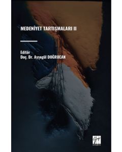 Medeniyet Tartışmaları 2